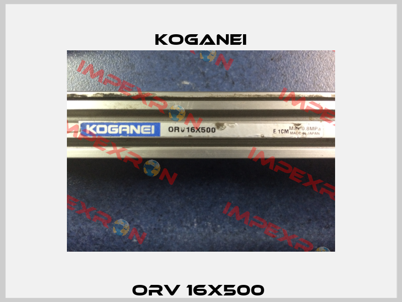 ORV 16X500  Koganei