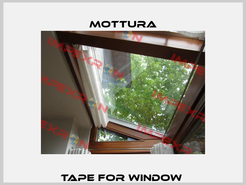 tape for window  MOTTURA
