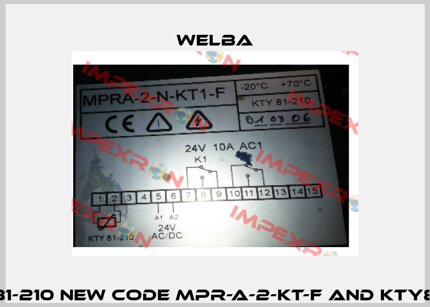 MPRA-2-N-KT1-F  KTY81-210 new code MPR-A-2-KT-F and KTY81-210, PVC, 2m TF1A-2 Welba