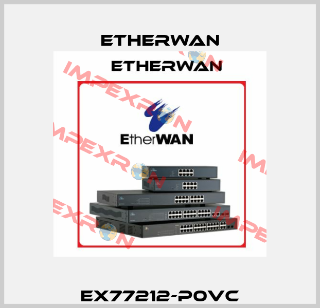 EX77212-P0VC Etherwan