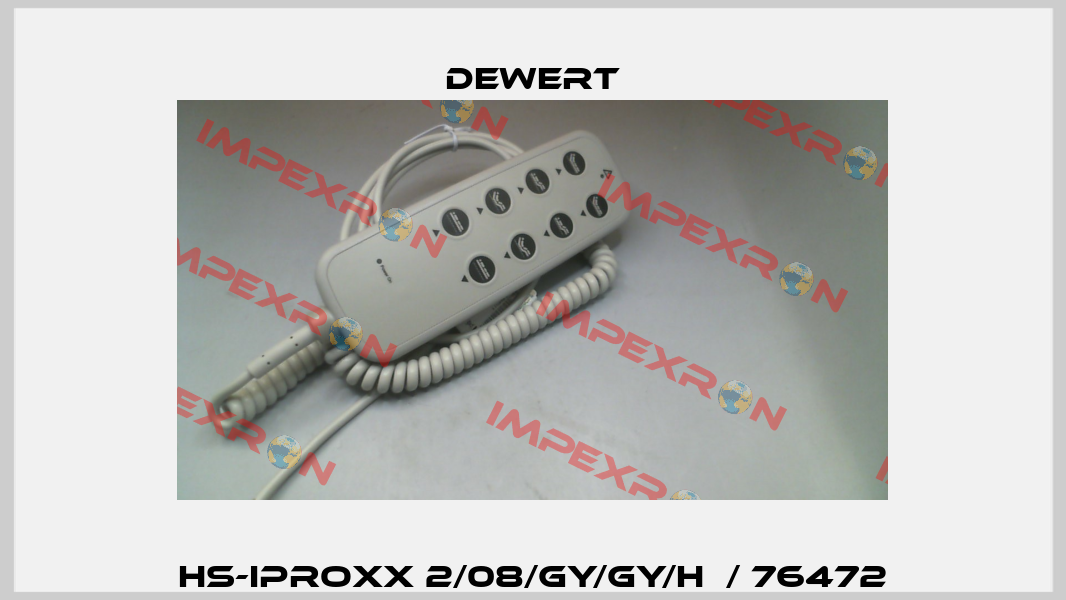 HS-IPROXX 2/08/GY/GY/H  / 76472 DEWERT
