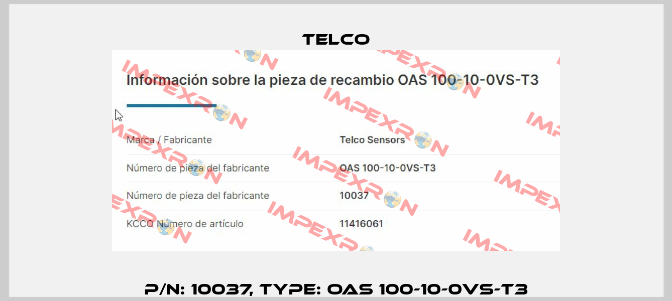 p/n: 10037, Type: OAS 100-10-0VS-T3 Telco