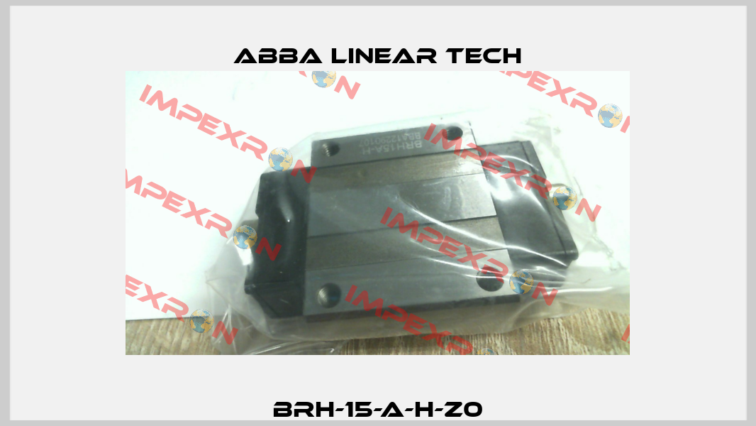 BRH-15-A-H-Z0 ABBA Linear Tech