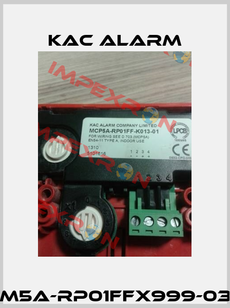 M5A-RP01FFX999-03 KAC Alarm