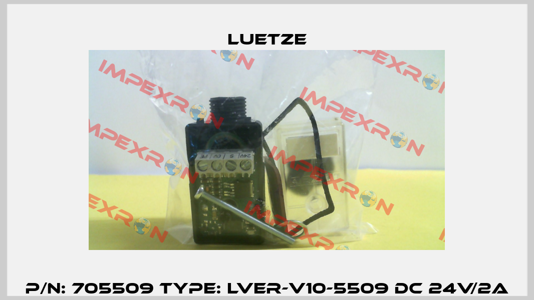P/N: 705509 Type: LVER-V10-5509 DC 24V/2A Luetze