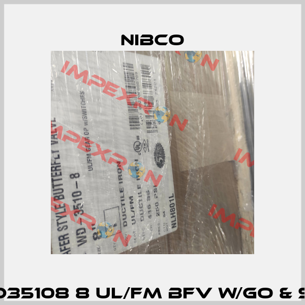 WD35108 8 UL/FM BFV W/GO & SW Nibco