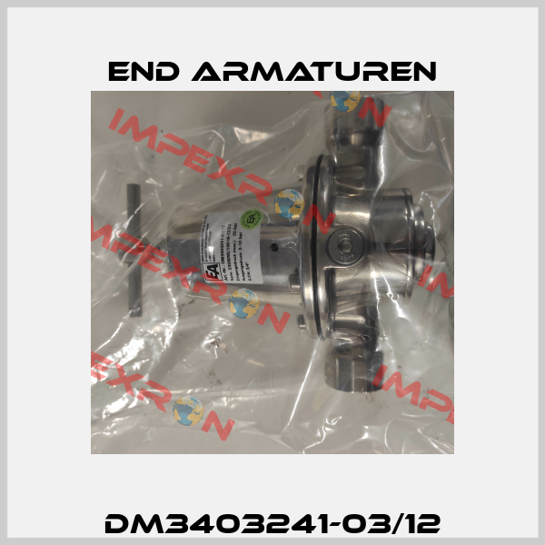 DM3403241-03/12 End Armaturen