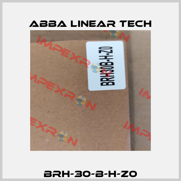 BRH-30-B-H-Z0 ABBA Linear Tech