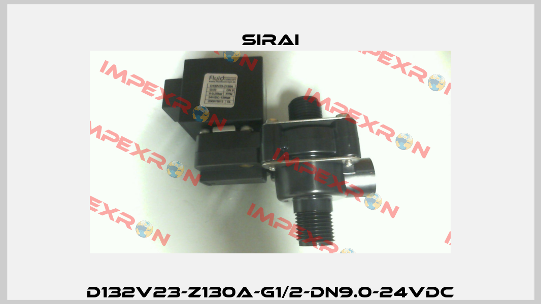 D132V23-Z130A-G1/2-DN9.0-24VDC Sirai