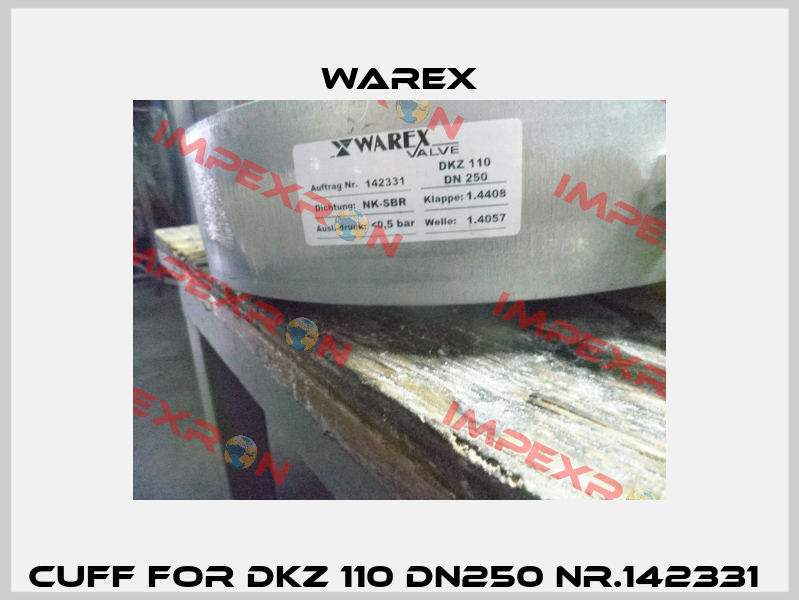 cuff for DKZ 110 DN250 Nr.142331  Warex