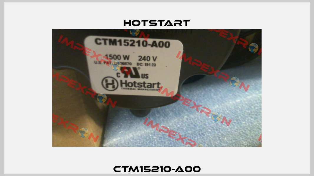 CTM15210-A00 Hotstart