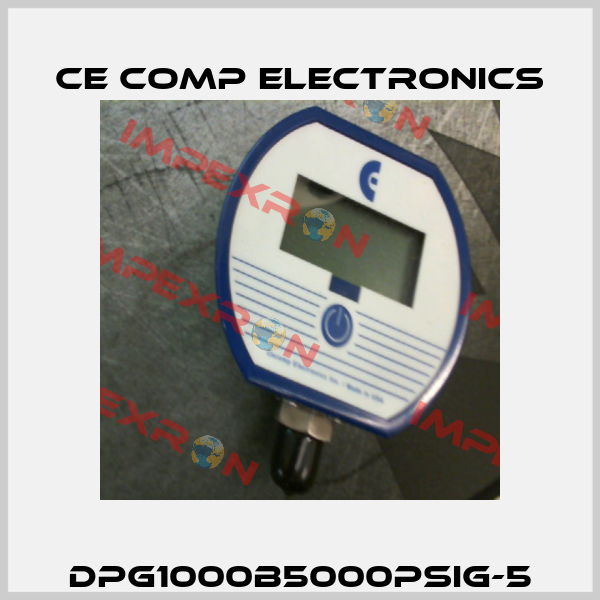 DPG1000B5000PSIG-5 Ce Comp Electronics