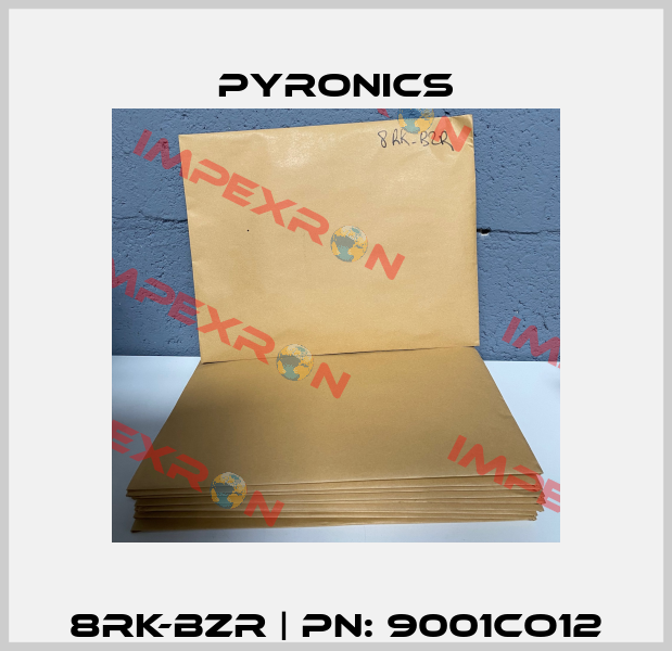 8RK-BZR | pn: 9001CO12 PYRONICS