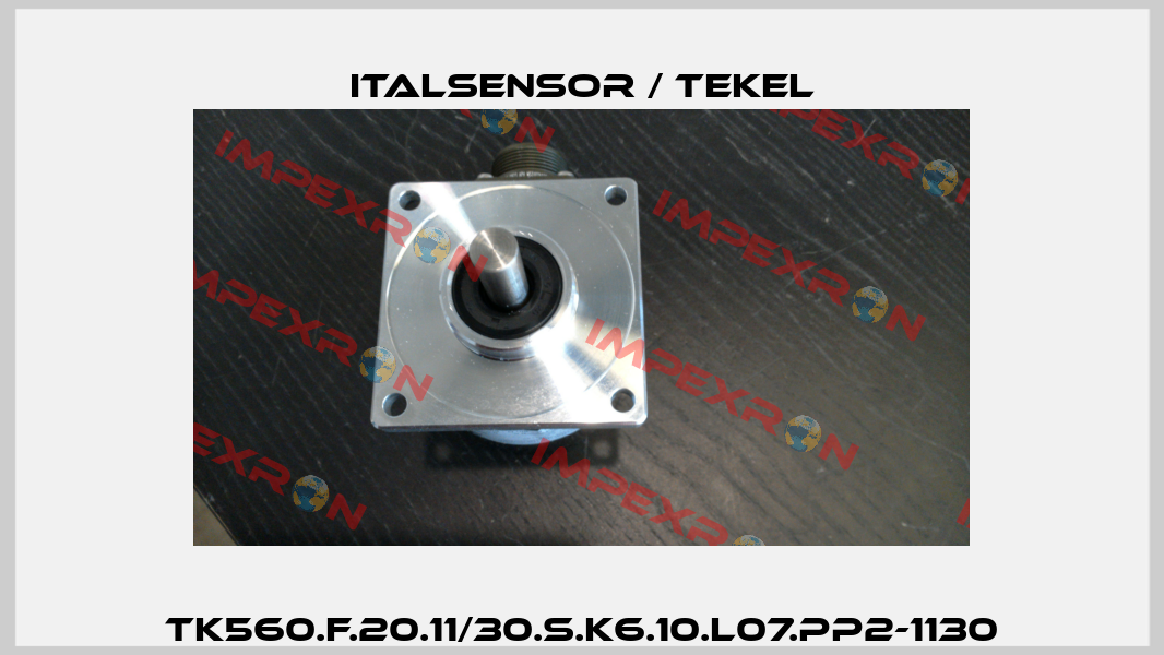 TK560.F.20.11/30.S.K6.10.L07.PP2-1130 Italsensor / Tekel