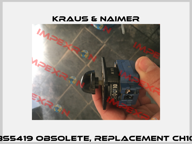 VDE0660-1/BS5419 obsolete, replacement CH10 A175-600 E Kraus & Naimer